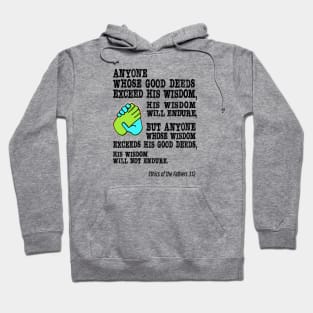 Good Deeds and Wisdom Hoodie